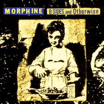 Morphine - B Sides and Otherwise - Vinyl LP
