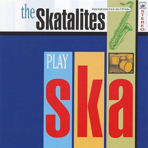 The Skatalites - Play Ska - Vinyl LP