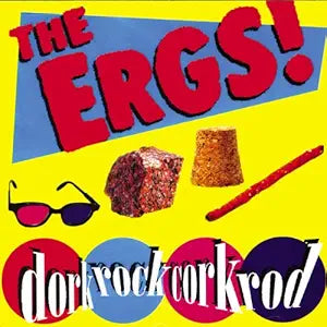 The Ergs - dorkrockcorkrod - Vinyl LP