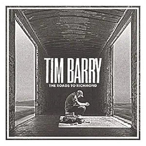 Tim Barry - The Roads to Richmond - Colour Vinyl