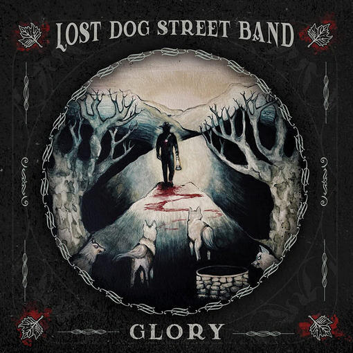 Lost Dog Street Band - Glory - Vinyl LP