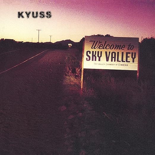 Kyuss - Welcome to Sky Valley - Vinyl LP