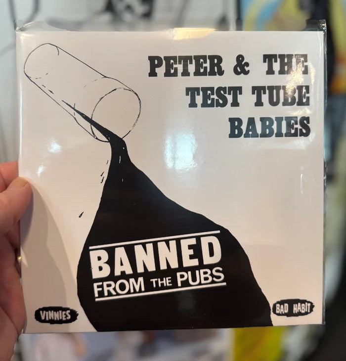 Peter and the Test Tube Babies - Banned from the Pubs - 7" Single