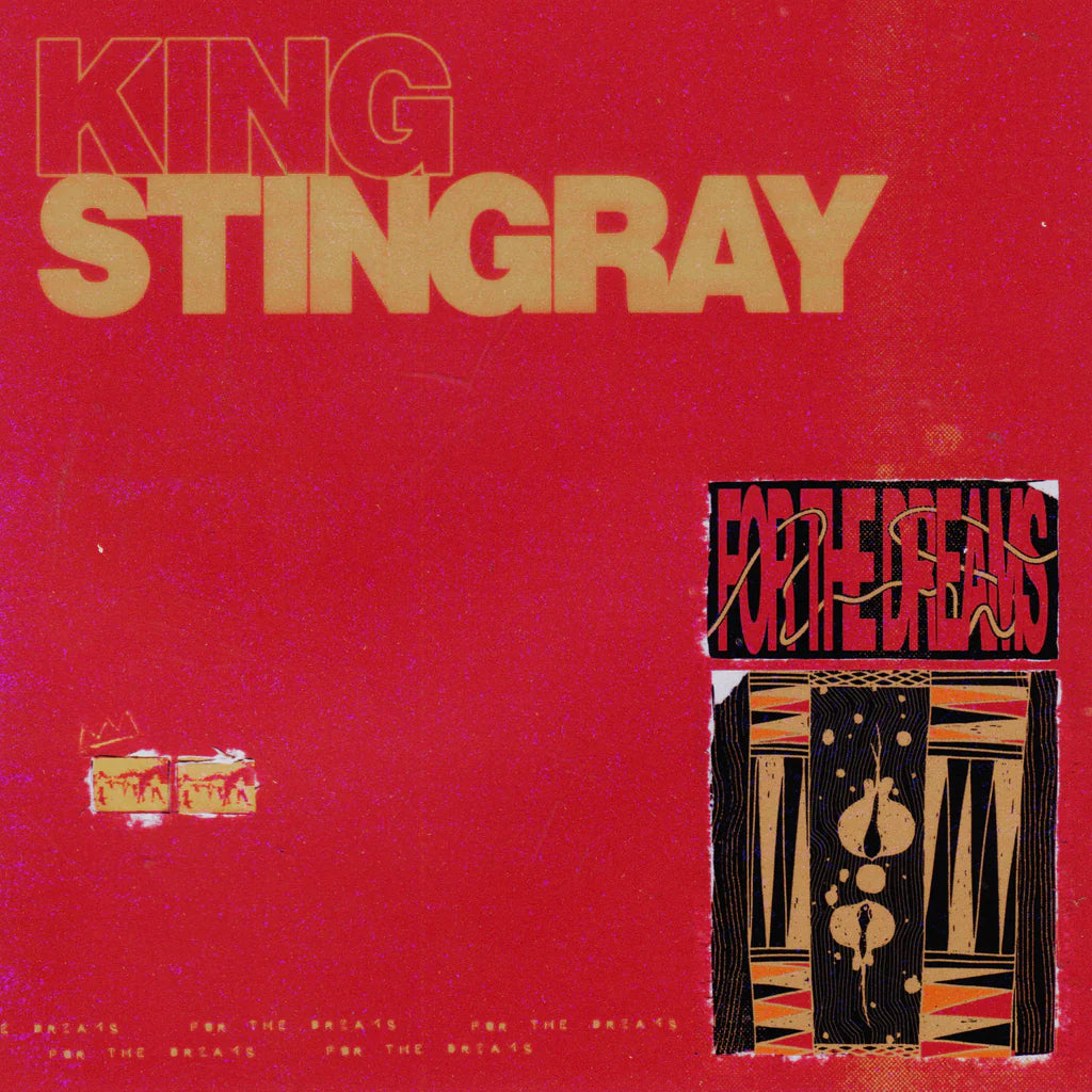 King Stingray - For the Dreams - Limited Yellow Vinyl LP