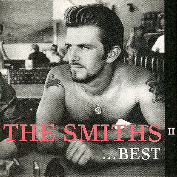The Smiths - ...Best II - LP, Compilation, Reissue - Image 1