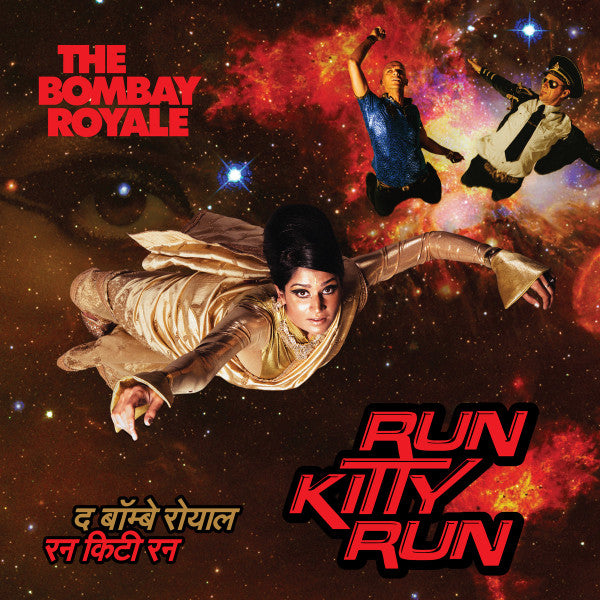 The Bombay Royale - Run Kitty Run - LP, Album, Stereo - Image 1