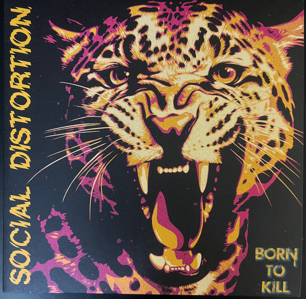 Social Distortion - Born To Kill - LP, Pink Opaque; Vinyl, LP, Single Sided, Etched, Yellow Opaque; All Media, Album, Limited Edition, Art Print - Image 1