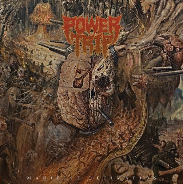 Power Trip - Manifest Decimation - LP, Album, Reissue - Image 1