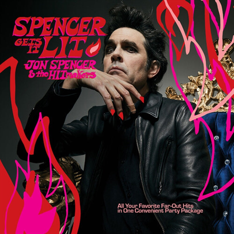 Jon Spencer & the Hitmakers - Spencer Gets Lit - Vinyl LP