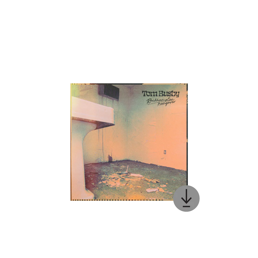 Tom Busby - Rockhampton Hangover - Vinyl LP