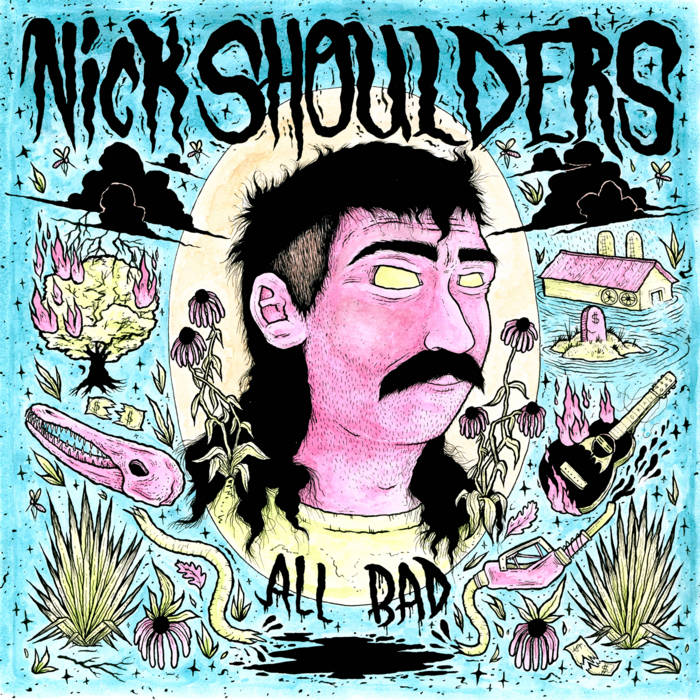 Nick Shoulders - All Bad - Vinyl LP