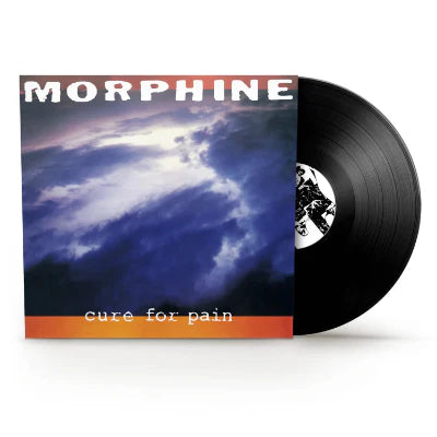 Morphine - Cure for Pain - Vinyl LP