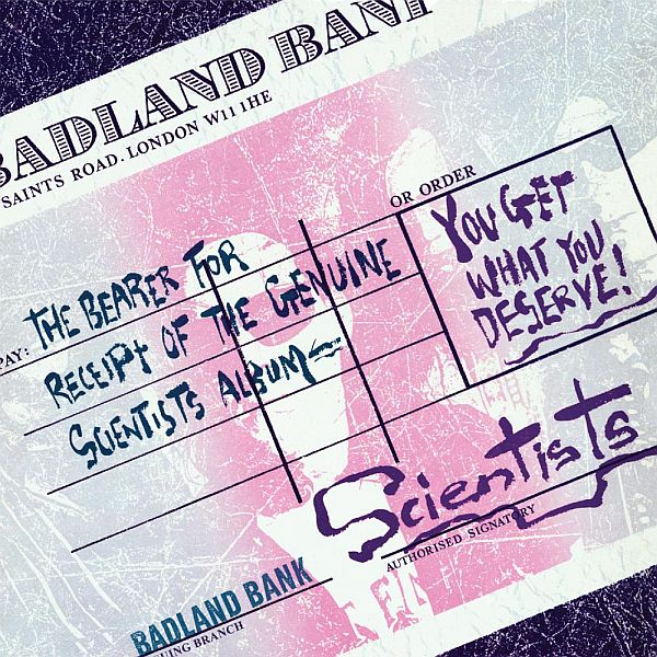 Scientists - You Get What you Deserve - Vinyl LP