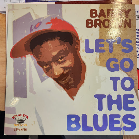 Barry Brown - Lets Go to the Blues - Vinyl LP