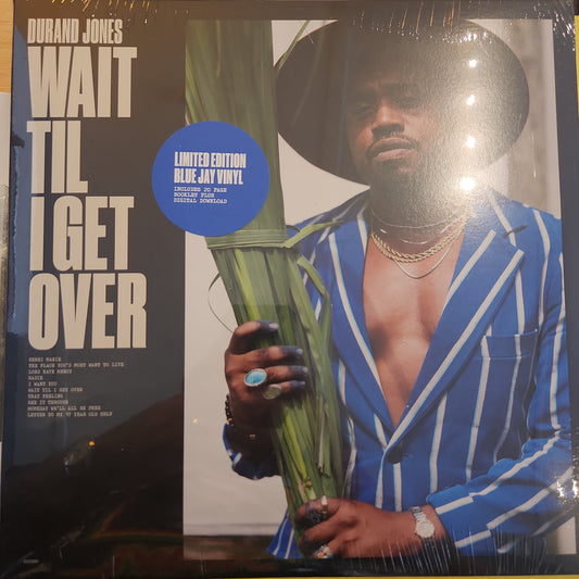 Durand Jones - Wait til I get over - Limited edition Bluejay Vinyl