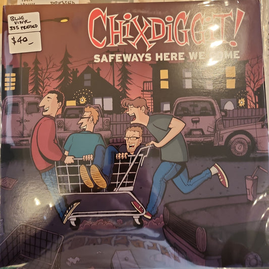 Chixdiggit - Safeways here we come - Used Limited Blue Vinyl LP