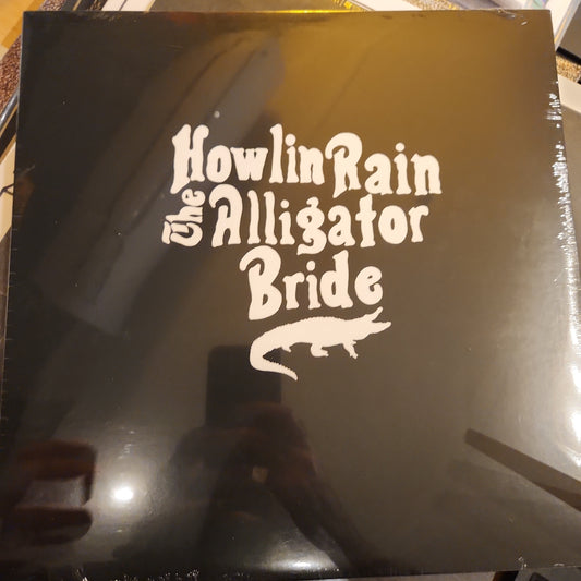 Howlin' Rain - The Alligator Bride - Vinyl LP