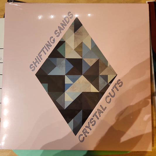 Shifting Sands - Crystal Cuts - Vinyl LP
