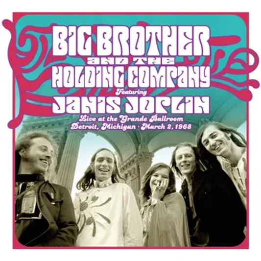 Big Brother and the Holding Company - Live at the Grande Ballroom - RSD