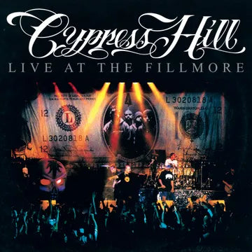 Cypress Hill - Live at the Fillmore -