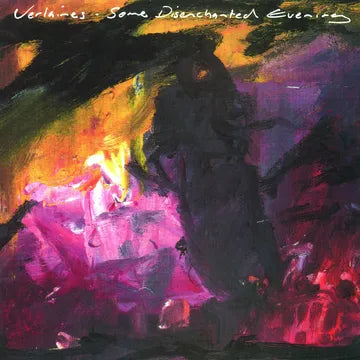 The Verlaines - Some Disenchanted Evening - RSD Vinyl LP