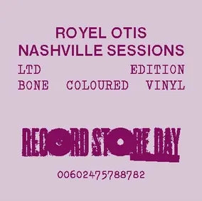 Royel Otis - Nashville Sessions - Limited 10" Vinyl RSD 25