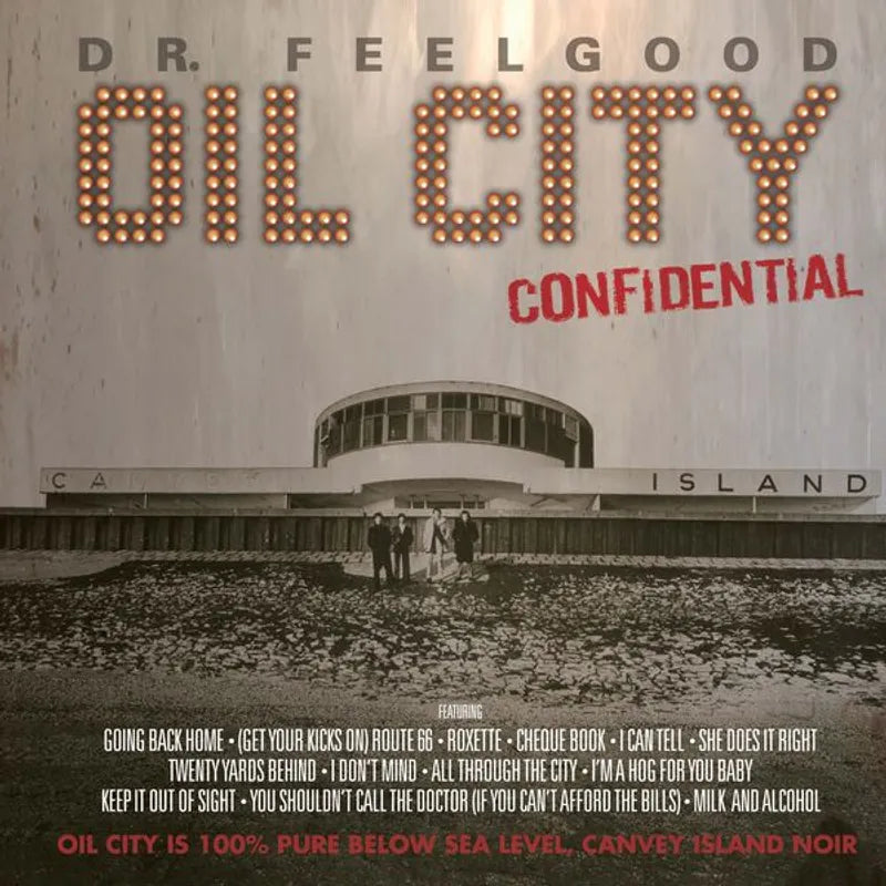 Dr. Feelgood - Oil City Confidential Soundtrack - Image 1