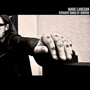 Mark Lanegan - Straight Songs of Sorrow - Vinyl LP