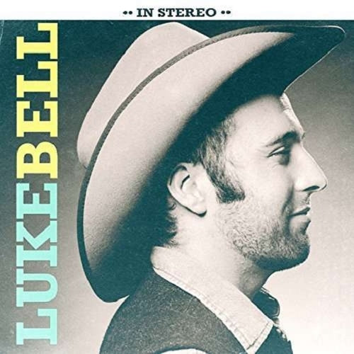 Luke Bell - In Stereo - LP