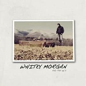 Whitey Morgan and the 78's - Whitey Morgan and the 78's - Vinyl LP