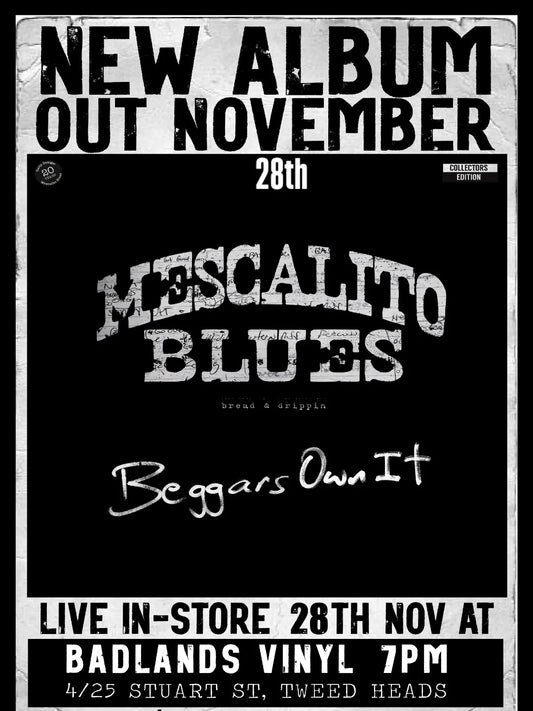 Mescalito Blues - Beggars Own it - Vinyl LP