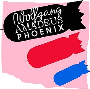 Phoenix - Wolfgang Amadeus Phoenix -  Vinyl LP