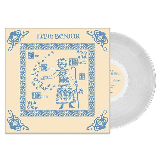 Leah Senior - The Music that I Make - Vinyl LP