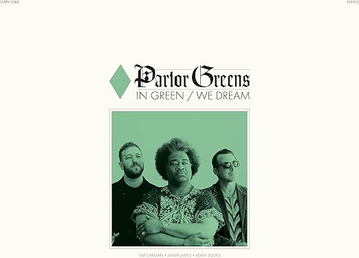 Parlour Greens - In Green / We Dream - Green Vinyl LP