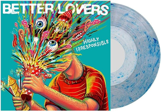 Better Lovers - Highly Irresponsible - Whirlpool Vinyl LP