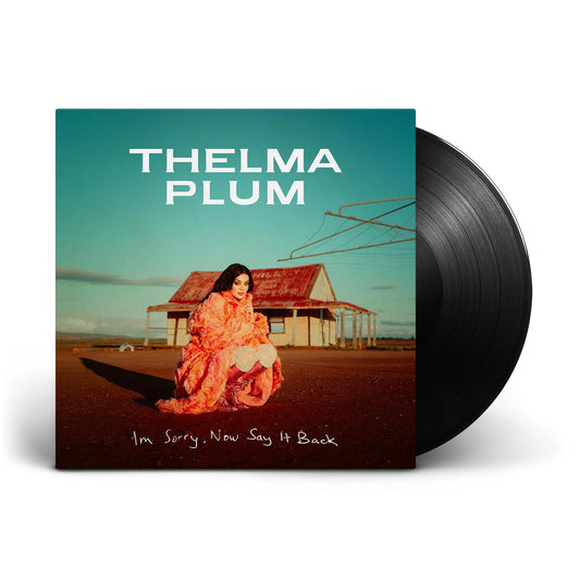 Thelma Plum - I'm Sorry, Now say it Back - Vinyl LP