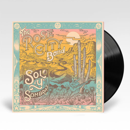 The Rose City Band - Sol Y Sombra - Vinyl LP