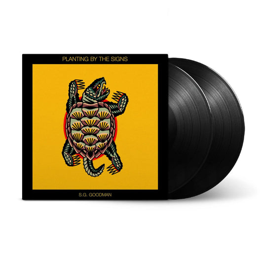 SG Goodman - Planting by the Signs - Vinyl LP