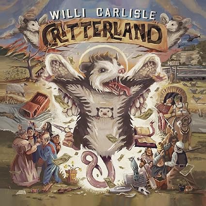 Willi Carlisle - Critterland - Vinyl LP