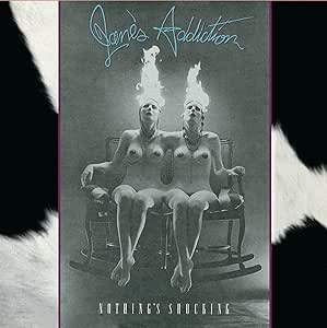Janes Addiction - Nothing's Shocking - Vinyl LP