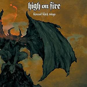 High on Fire - Blessed Black Wings - Double Vinyl LP