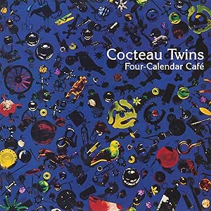 Cocteau Twins - Four Calendar Cafe - Vinyl LP