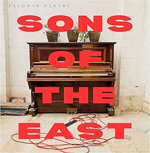 Sons of the East - Palomar Parade - Vinyl LP