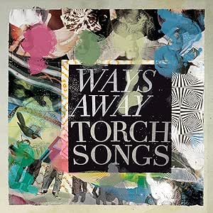 Ways Away - Torch Songs - Vinyl LP