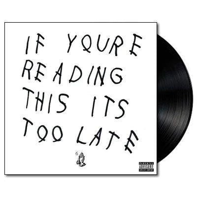 Drake - If you're reading this its too late - Double Vinyl LP