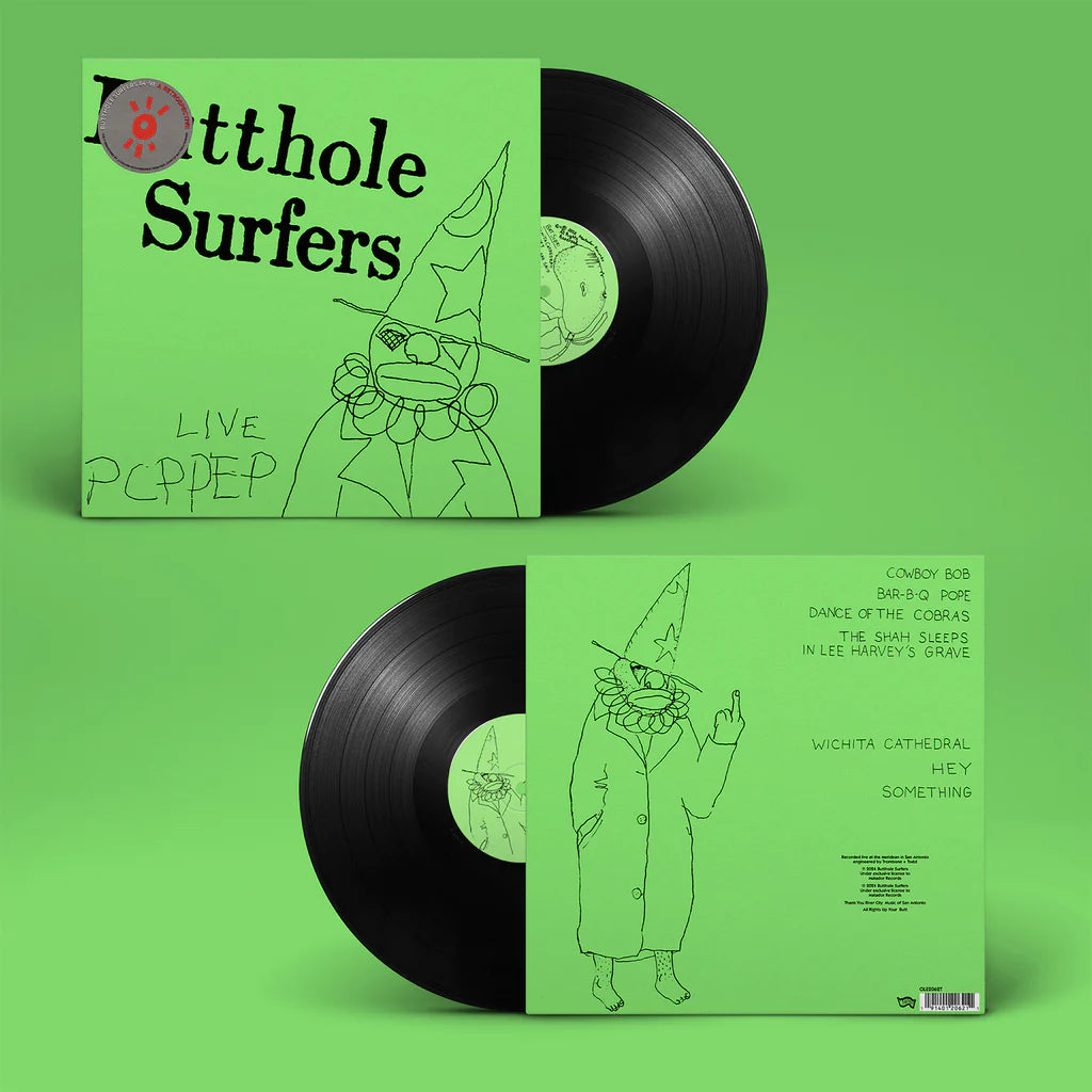 Butthole Surfers - Live PCPPEP - Vinyl Reissue