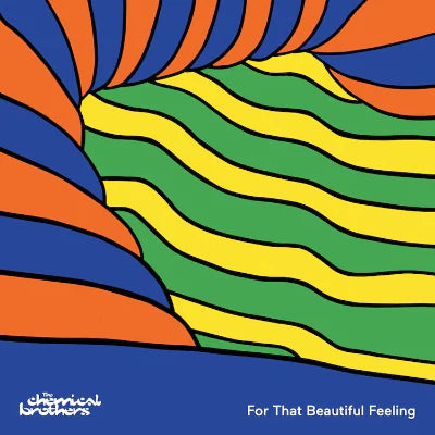 The Chemical Brothers - For that Beautiful Feeling - 2LP Vinyl