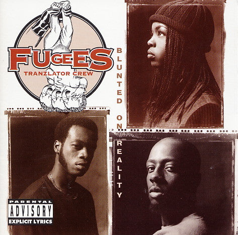 Fugees - Blunted On Reality - LP, Album, Reissue - Image 1