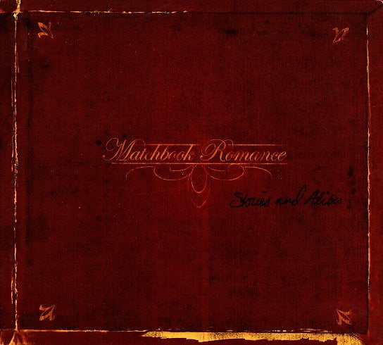 Matchbook Romance - Stories And Alibis - 12", 45 RPM, Album, Limited Edition, Reissue; CD, Album, Reissue - Image 1