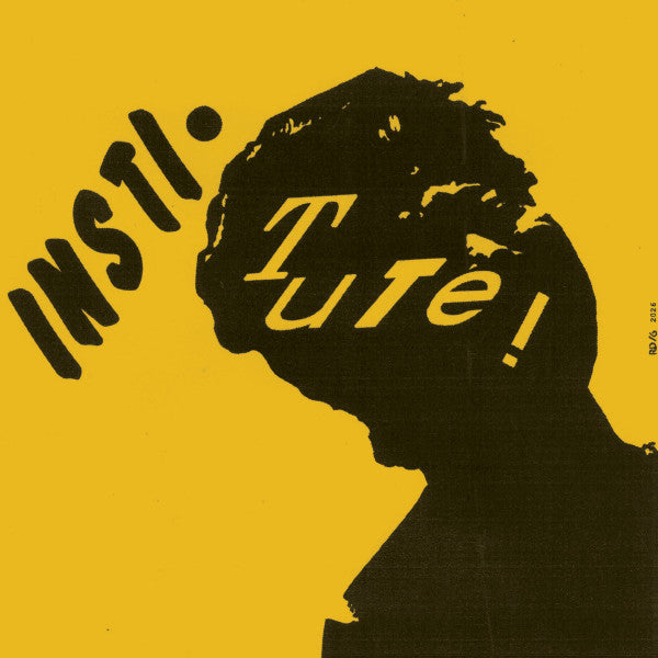 Institute - Institute - 7", 45 RPM, EP - Image 1